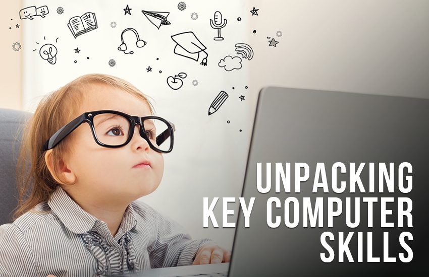 Unpacking Key Computer Skills | SIMSIN