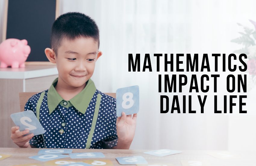 Mathematics and Its Impact on Daily Life in 2023 | SIMSIN